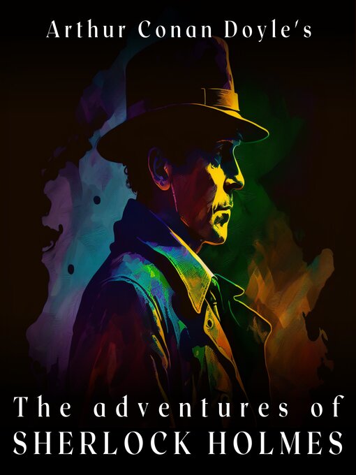 Title details for The Adventures of Sherlock Holmes by Arthur Conan Doyle - Wait list